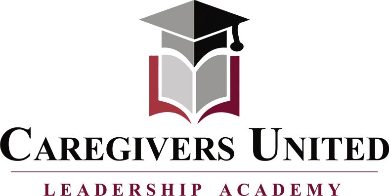 Caregivers United Leadership Academy